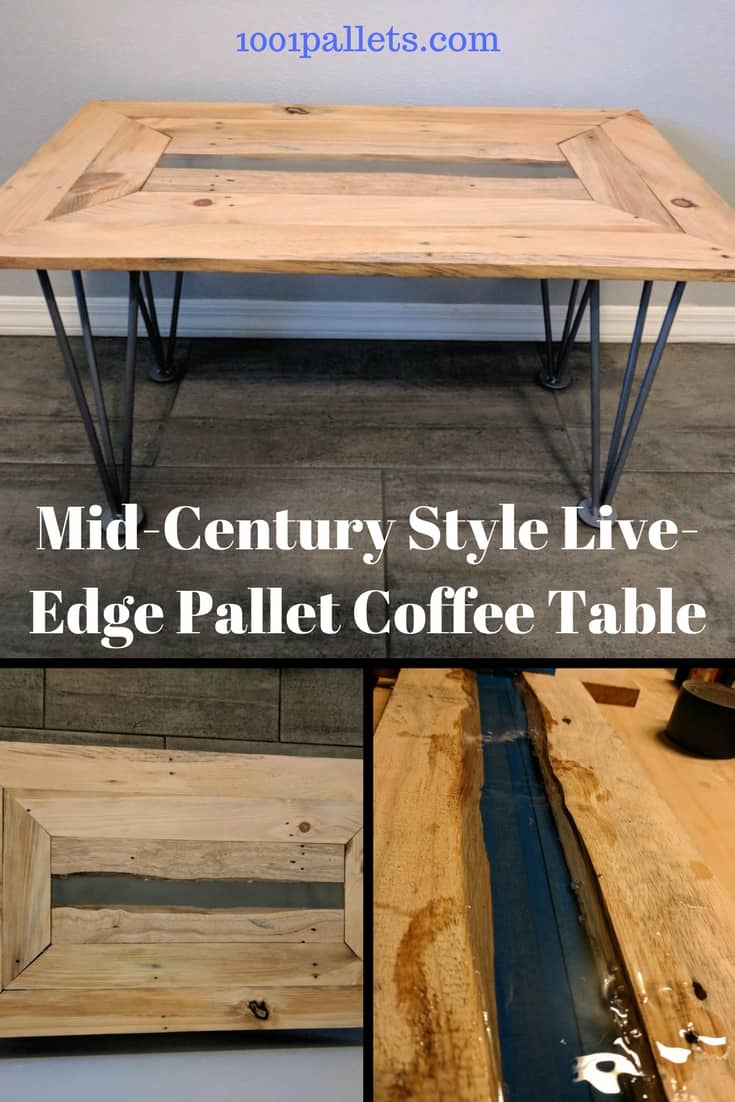 Mid-century Live-edge Pallet Coffee Table Pallet Coffee Tables This Live-edge epoxy-filled mid-century pallet coffee table will wow you! It features hand-made legs with a nod to those mid-century hairpin legged tables. The center features those two live-edge boards filled with epoxy for a modern twist!