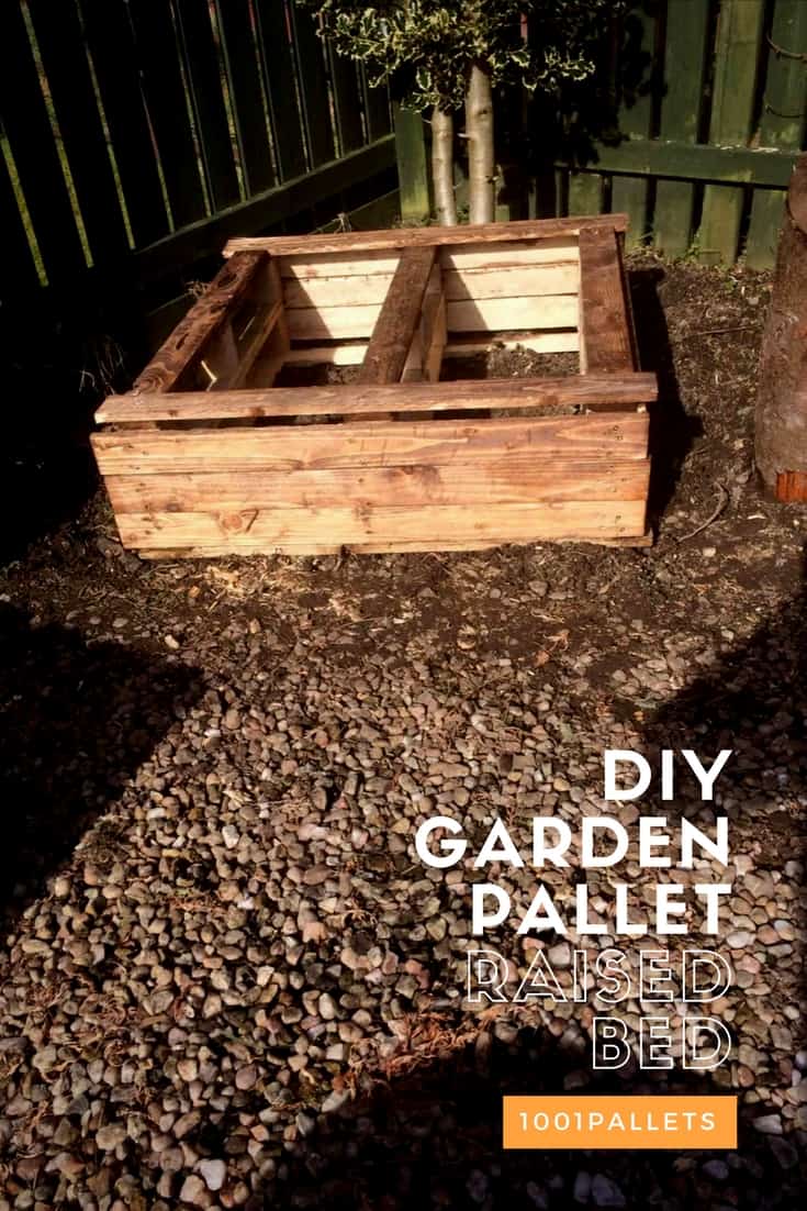 Diy: Garden Pallet Raised Bed • 1001 Pallets