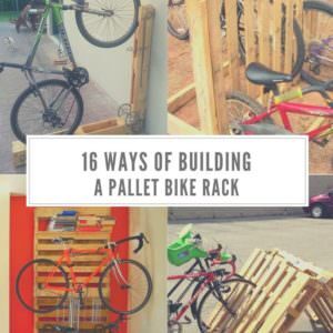 Ways of Building Your Own Pallet Bike Rack