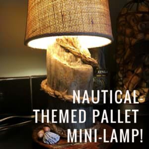 1001pallets.com-diy-video-tutorial-nautical-themed-pallet-mini-lamp-01