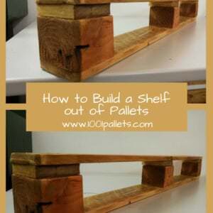 How to Build a Shelf out of Pallets
