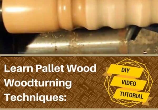 1001pallets.com-learn-pallet-wood-turning-techniques-with-this-diy-video-04