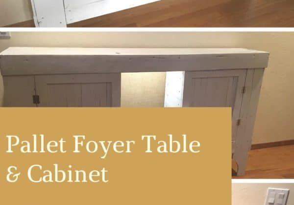Pallet Foyer Table & Cabinet